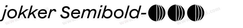 jokker Semibold字体转换